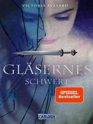cover image of Gläsernes Schwert (Die Farben des Blutes 2)